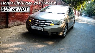 HONDA CITY I VTEC 2013 REVIEW  BUY OR NOT [upl. by Norek]