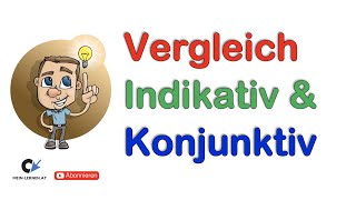 Vergleich Indikativ und Konjunktiv Bildung Personalformen [upl. by Asilrac]