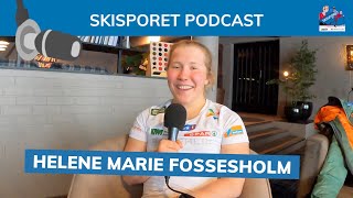 Skisporet Podcast Helene Marie Fossesholm om elleville TikTokvideoer trening og ski [upl. by Dorisa]