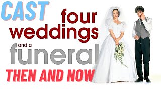 Four Weddings and a Funeral 1994  Then Vs Now [upl. by Lomaj]