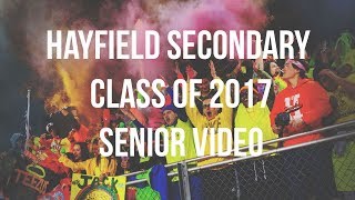 Hayfield Secondary School  Class of 2017 Senior Video [upl. by Xyno]