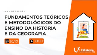 AULA DE REVISÃO  FUNDAMENTOS TEÓRICOS E METODOLÓGICOS DO ENSINO DA HISTÓRIA E DA GEOGRAFIA [upl. by Ahsenet]