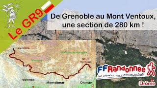 GR9 Traversée de Grenoble au Mont Ventoux [upl. by Ydrah]