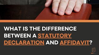 What is the Difference Between a Statutory Declaration and Affidavit [upl. by Ayidan]