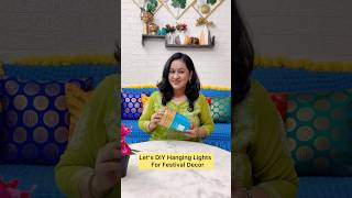 Let’s DIY Hanging Lights For Festival Decor festivaldiyideas hanginglights sunitascreativeworld [upl. by Adnamaa]