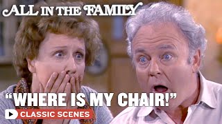 Archie Chair Is GONE ft Carroll OConnor  All In The Family [upl. by Hamil]