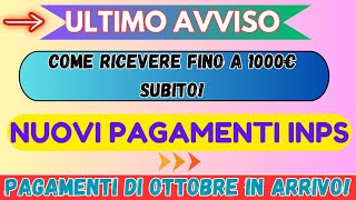 ⚠️ ULTIMO AVVISO PAGAMENTI OTTOBRE 2024⏳ COME RICEVERE FINO A 1000€ SUBITO 💳 [upl. by Letram]