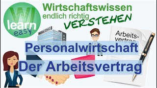 Der Arbeitsvertrag Abschluss Rechte und Pflichten von Arbeitgebern und Arbeitnehmern [upl. by Euqinor528]