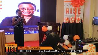 Colletta Macharia Full Speech During the Launch of How We Rise [upl. by Yale]