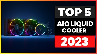 TOP 5 Best CPU Liquid Cooler 2023 don’t buy one before watching this [upl. by Torbert]