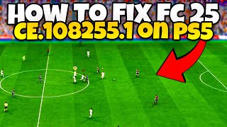 How To Fix FC 25 Error CE1082551 on PS5 l EA Sports FC 25 Error Code CE1082551 on PS5 Fix [upl. by Beberg639]