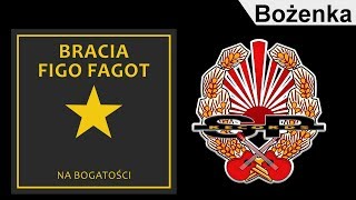 BRACIA FIGO FAGOT  Bożenka OFFICIAL AUDIO [upl. by Alhsa]