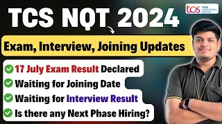 TCS NQT 2024 Breaking News  17 July Exam Result Declared Waiting for Joining DateInterview Result [upl. by Gibert]