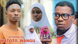 WATOTO WANGU Full episode 05 love [upl. by Alexandria]