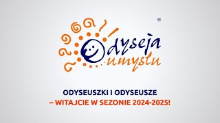 Odyseja Umysłu 20242025 wideopowitanie odyseuszy [upl. by Firman]