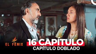 El Fénix Capitulo 16 Doblado en Español [upl. by Waverly]