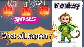 What will happen in 2025   People born in the year of Monkey [upl. by Ainniz135]