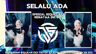 DJ SELALU ADA REMIX FUNKOT [upl. by Jeavons460]