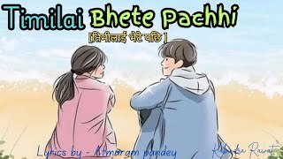 Timilai Bhete Pachhi  तिमीलाई भेटे पछिNepali romantic love songkabindrarawat01 nepalisong ai [upl. by Barhos]