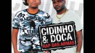 Cidinho amp Doca Rap das armas radio edit [upl. by Arehs328]