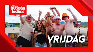 Dit is de vrijdag  Profile Truckstar Festival 2024 [upl. by Pass]