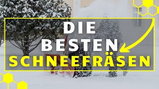 Schneefräse TEST  Die 3 besten Schneefräsen im großen Vergleich [upl. by Dnomse]