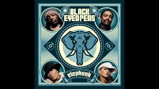 Black Eyed Peas Elephunk Expanded Edition [upl. by Schild]