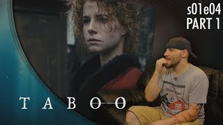 Taboo s01e04 p1 REACTION [upl. by Ysnat477]