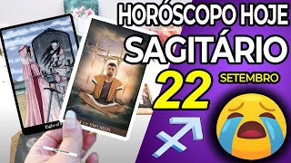 😭 VOCÊ VAI CHORAR COM ISSO 😭 Sagitário ♐ 22 Setembro 2024 Horoscopo do dia de hoje ♐ Tarot Sagitário [upl. by Yelac]