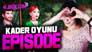 EPISODE  KADER OYUNU 4BÖLÜM PqueenGO [upl. by Hugon155]