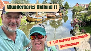 Holland ist wunderbar 2Teil unserer WohnmobilHollandreise [upl. by Assenay]