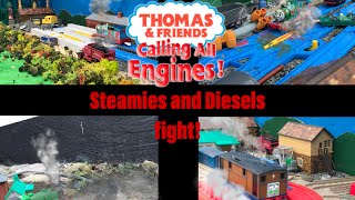 Calling All Engines Steamies and Diesels fight [upl. by Leak]