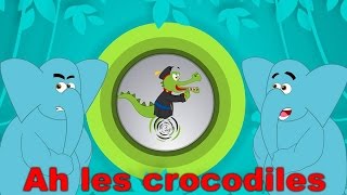 Ah les crocodiles  Comptines et chansons pour enfants [upl. by Zurc747]