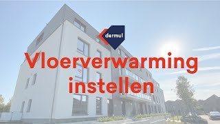 Instellen van de vloerverwarming [upl. by Sammie]