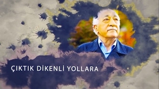 Çıktık Dikenli Yollara  M Fethullah Gülen [upl. by Nitaf]