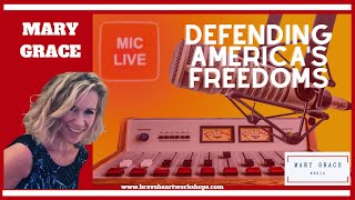 Defending Americas Freedoms Mary Grace [upl. by Canice]