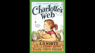 Charlottes Web E B White Full Audiobook Free Kids Books [upl. by Ayana785]