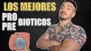 Los 10 MEJORES PROBIOTICOS y PREBIOTICOS [upl. by Anayek]