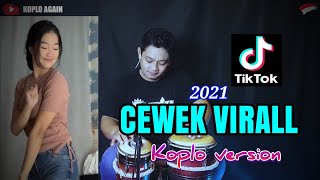 CEWEK VIRAL TIKTOK TERNGIANG  NGIANG KOPLO AGAIN [upl. by Vita]