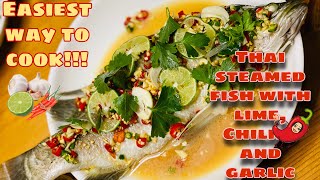 EASIEST❗️way to cook Thai Steamed Fish with lime chili and garlicThai food Thai lime fish [upl. by Eilrebmik]