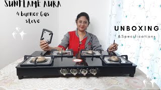 Sunflame Aura Gas stove Unboxing and Specifications [upl. by Ttsepmet]