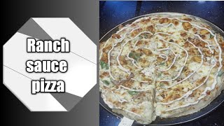 Ranch sauce pizza Cook with raima ahmed [upl. by Bilac]