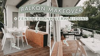 Balkon Makeover  Fensterbank verkleiden DIY Outdoor Tisch  kindersicher  EASY ALEX [upl. by Marquez319]