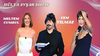 Hülya Avşar Show 8 Bölüm  Konuklar Cem Yılmaz Meltem Cumbul Deniz Erdoğan [upl. by Jamaal15]