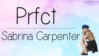 prfct With Lyrics  Sabrina Carpenter [upl. by Benis]