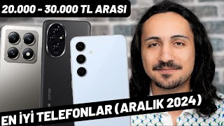 20000  30000 TL Arası Alınabilecek En İyi Telefonlar KASIM 2024 [upl. by Nihcas]