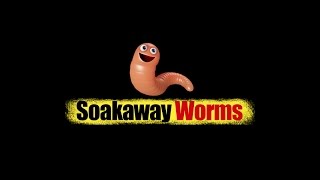 Soakaway Worms [upl. by Nagek]