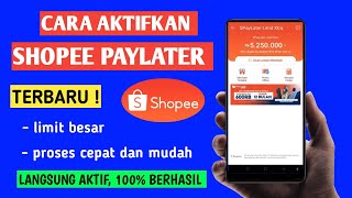 Cara Aktifkan Shopee Paylater  Cara Daftar Paylater Terbaru [upl. by Maynard]