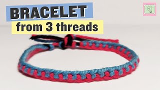 Easy bracelet from three threads – beginner friendly video tutorial [upl. by Karlens853]