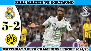 REAL MADRID VS DORTMUND  52  Matchday 3 UEFA Champions League 202425 [upl. by Nairret]